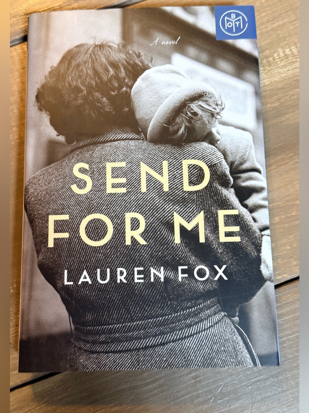 Send for Me Lauren Fox‎ Historical Fiction WWII Family Saga Hardcover Book